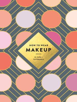 cover image of How to Wear Makeup